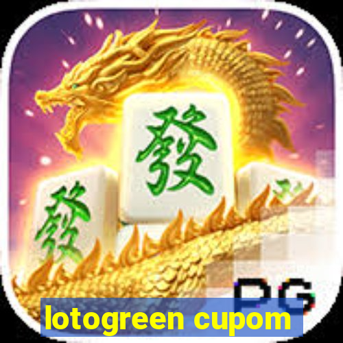 lotogreen cupom